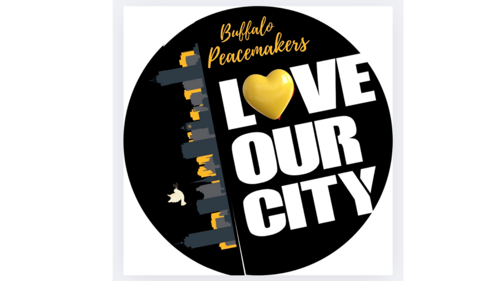 Buffalo Peacemakers Love Our City 
